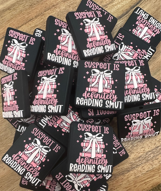 Suspect is Reading Smut- Silicone Focal