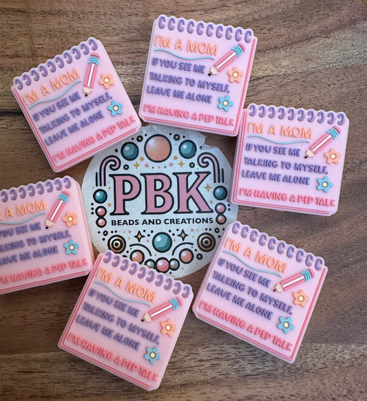 Pep Talk Mom- EXCLUSIVE TO PBK- Silicone Focal Bead