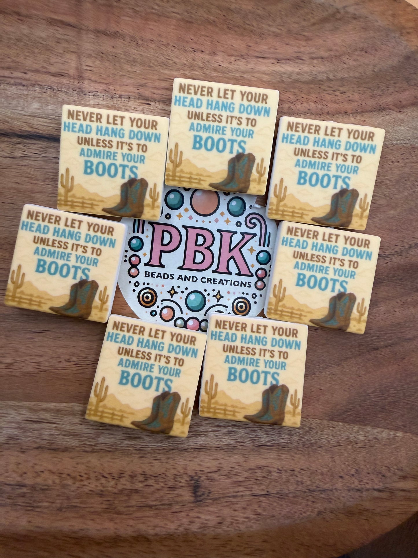 Never let your head hang down unless it’s to admire your boots - EXCLUSIVE TO PBK- Silicone Focal Bead