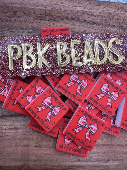 Literally Just a Girl Surviving on Diet Cola- EXCLUSIVE TO PBK- Silicone Focal Bead