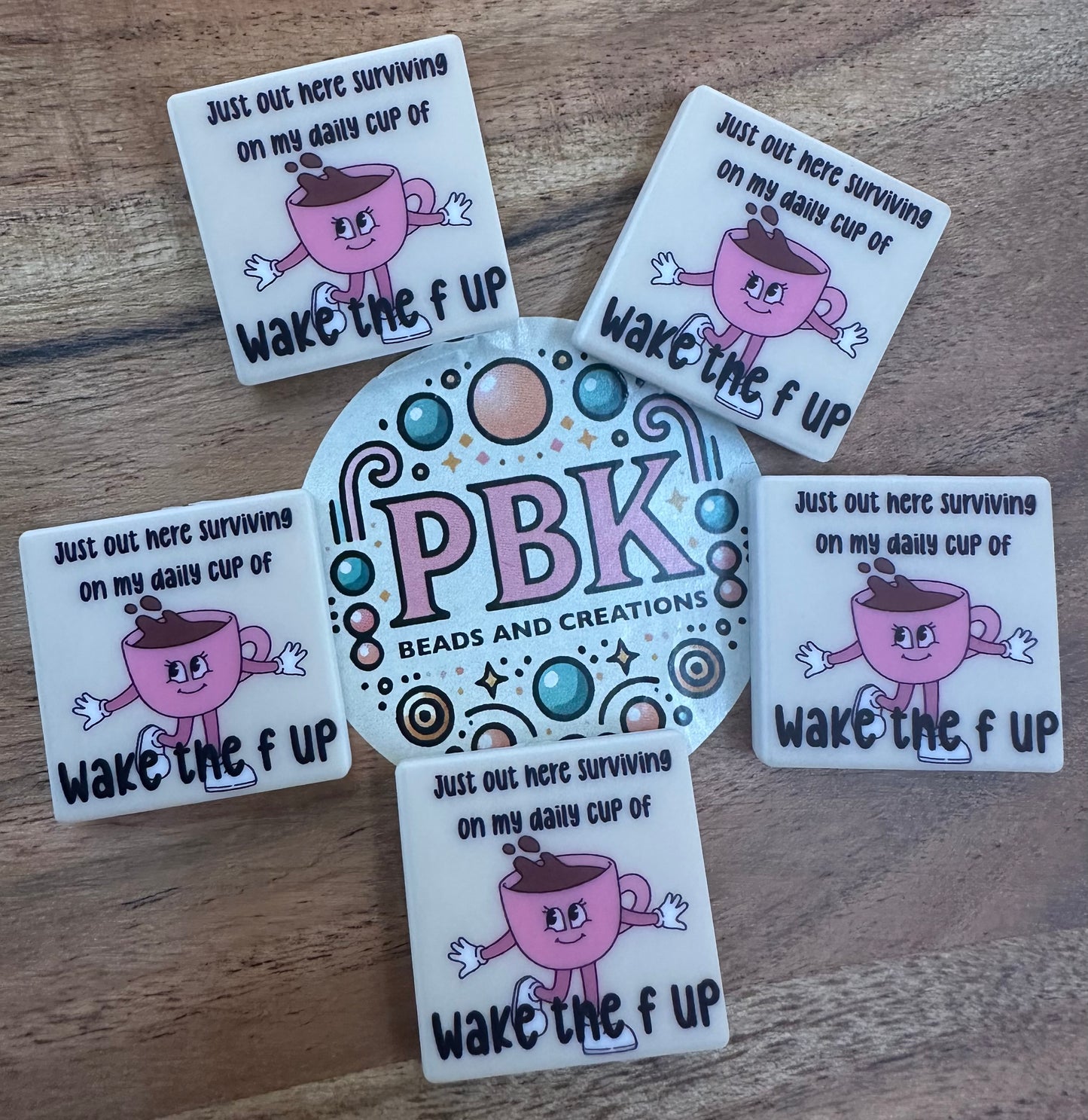 Daily Cup of Wake the F Up - EXCLUSIVE TO PBK- Silicone Focal Bead