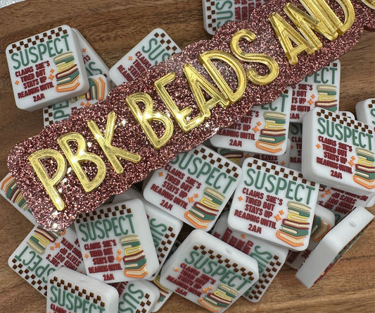 Suspect Reads Till 2am- EXCLUSIVE TO PBK- Silicone Focal Bead